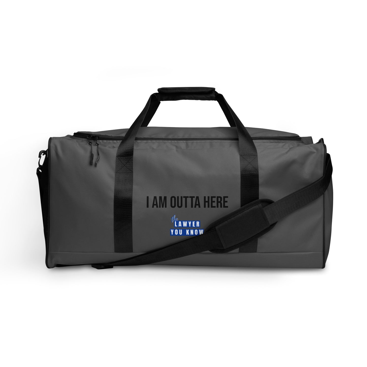 I AM OUTTA HERE - LYK Membership Duffle bag