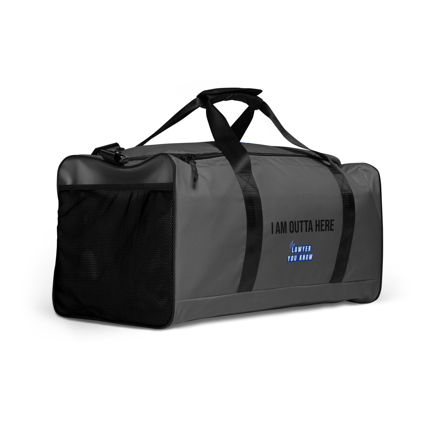 I AM OUTTA HERE - LYK Membership Duffle bag