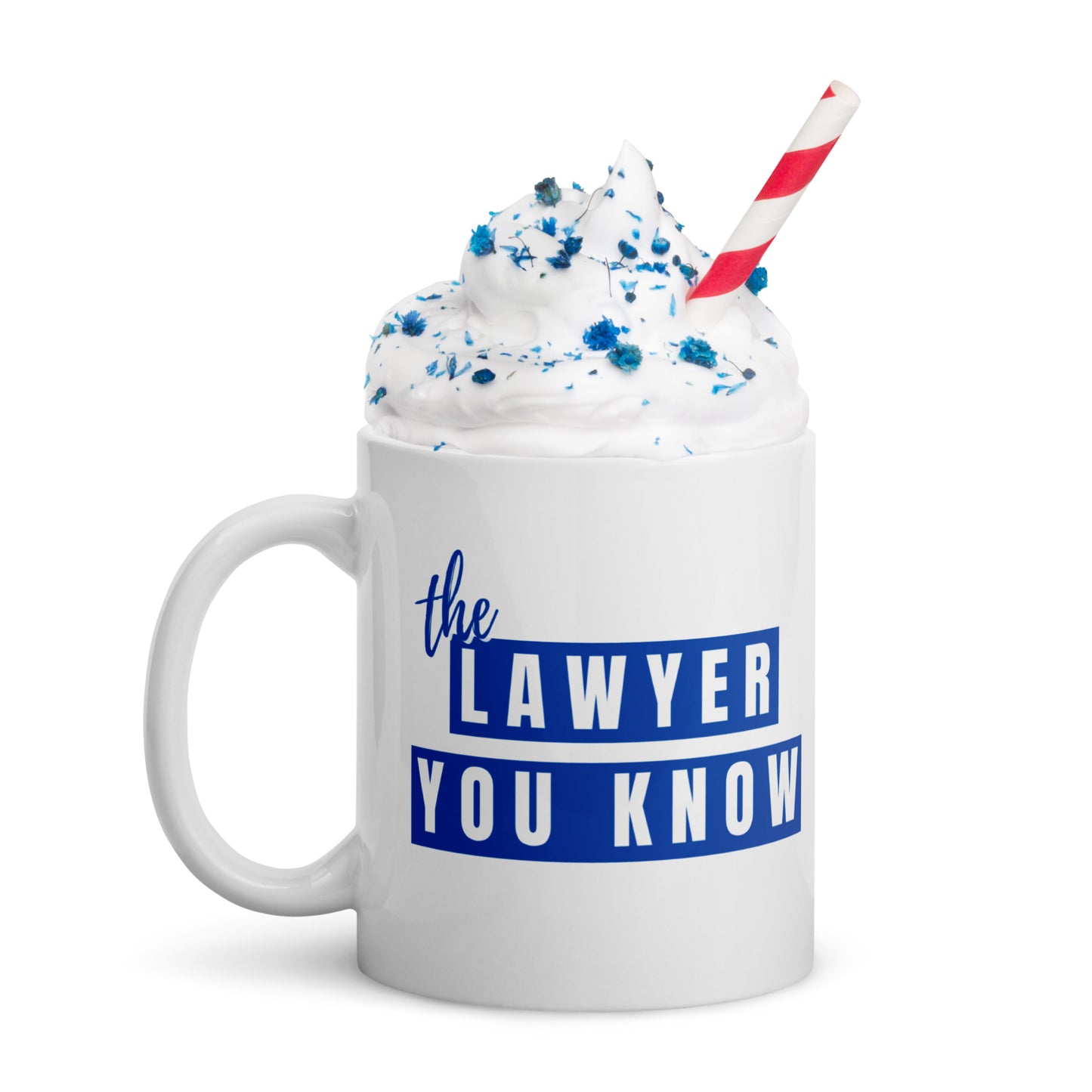 Lawyer You Know Mug